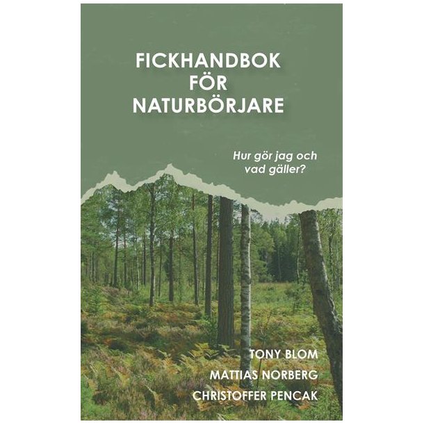 Fickhandbok fr naturbrjare