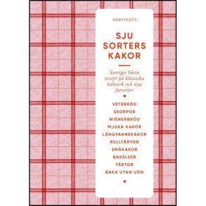 Sju sorters kakor  de bedste svenske bageopskrifter